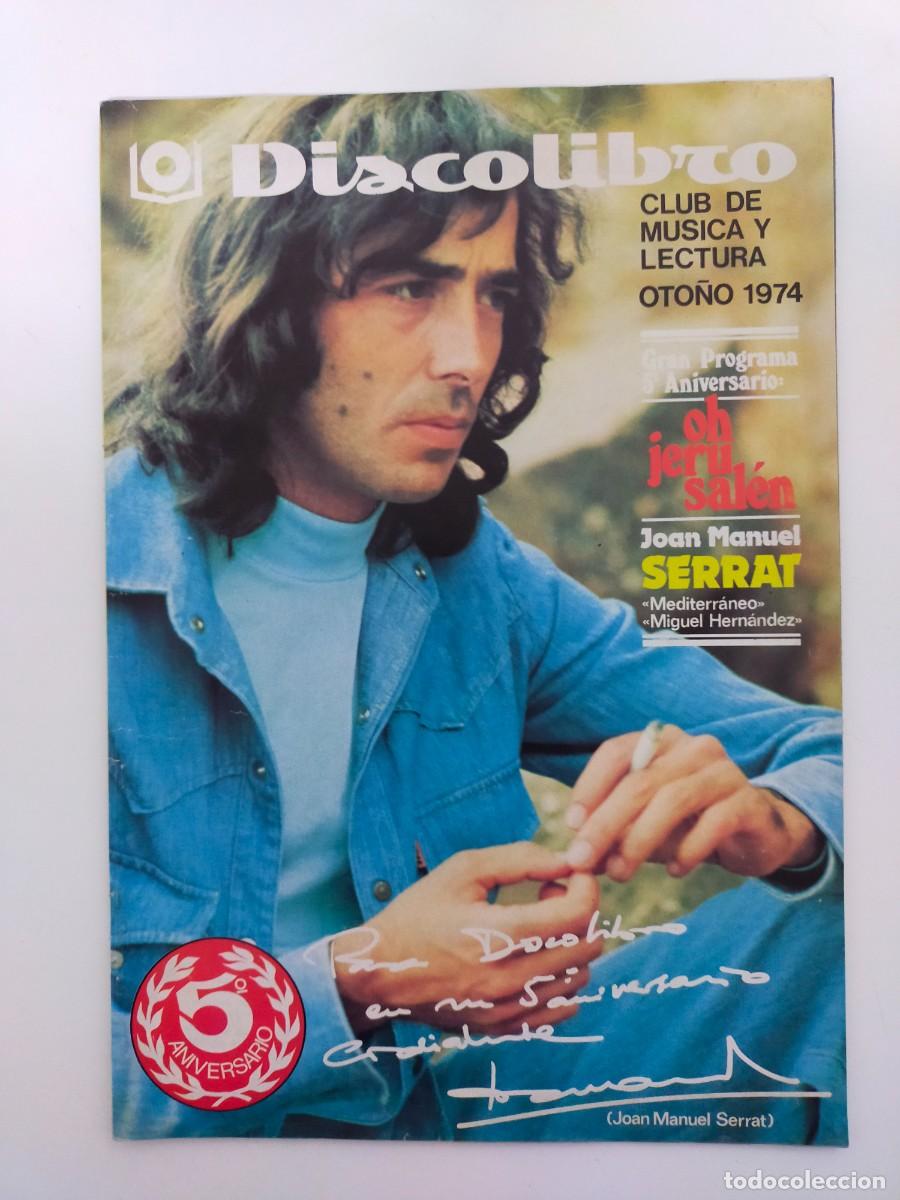 Music magazines: REVISTA DISCOLIBRO CLUB DE MUSICA Y LECTURA - OTO&Ntilde;O 1974 JOAN MANUEL SERRAT