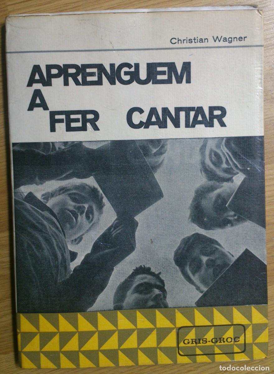 Revistas de m&uacute;sica: METODO 'APRENGUEM A FER CANTAR'