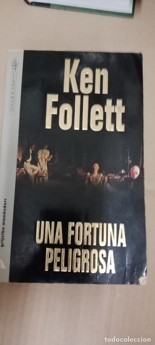 Revistas de m&uacute;sica: UNA FORTUNA PELIGROSA KEN FOLLET G-FORT