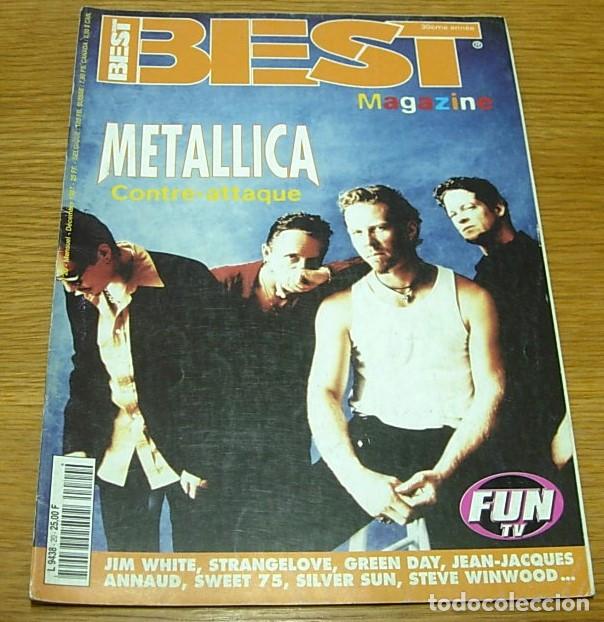 Revistas de m&uacute;sica: Revista Francesa BEST n&ordm; 20 METALLICA Portada + 10 P&aacute;ginas 1997 STEVE WINWOOD JIM WHITE THE CORRS