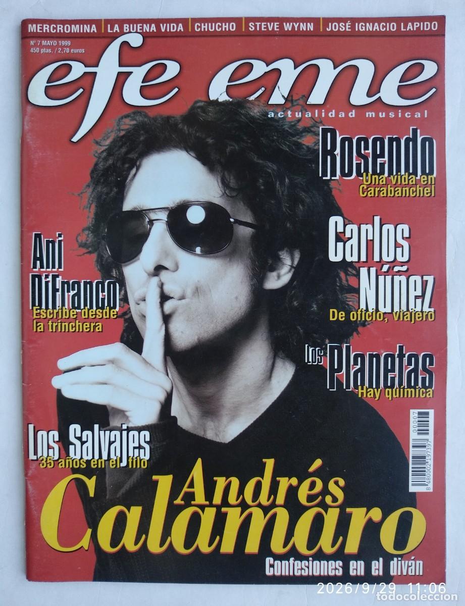 Revistas de m&uacute;sica: ANDR&Eacute;S CALAMARO. REVISTA EFE EME. 1999.