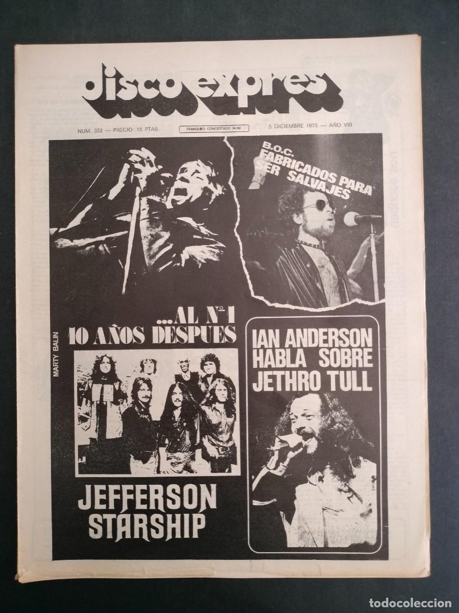Magazines de musique: DISCO EXPRES N&ordm; 352 B.O.C. JEFFERSON STARSHIP, IAN ANDERSON HABLA SOBRE JETHRO TULL A&Ntilde;O 1975