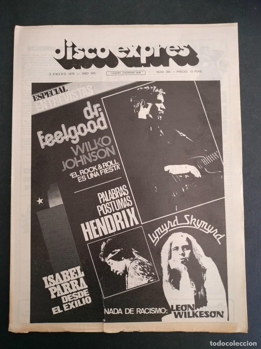 Magazines de musique: DISCO EXPRES N&ordm; 356 DR. FEELGOOD, WILKO JOHNSON, JIMI HENDRIX, A&Ntilde;O 1976