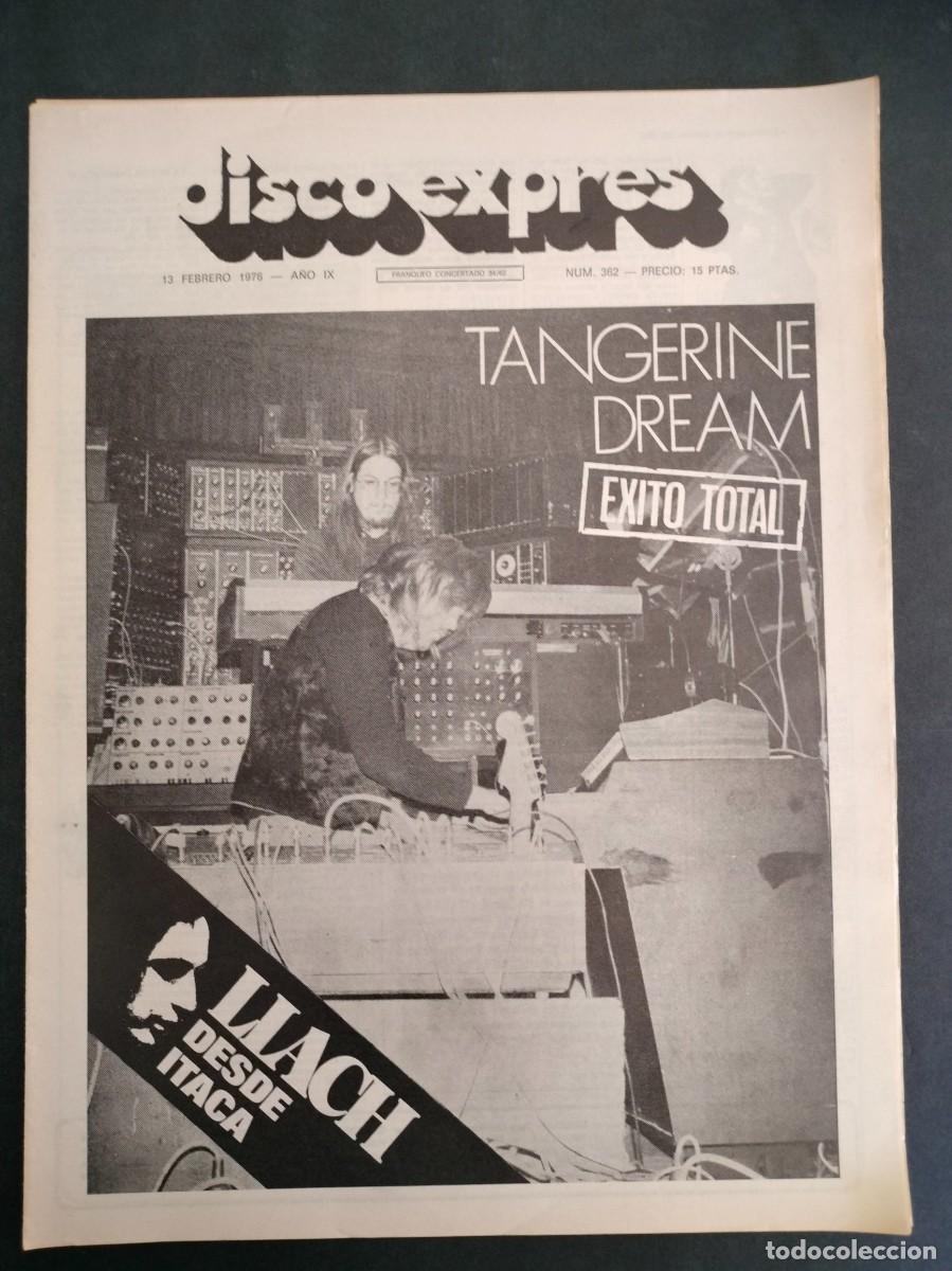 Magazines de musique: DISCO EXPRES N&ordm; 362 TANGERINE DREAM, LLACH DESDE ITACA A&Ntilde;O 1976