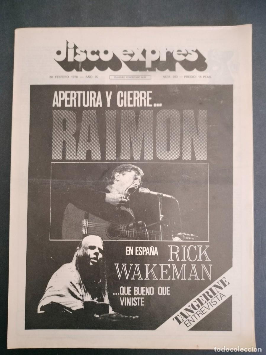 Magazines de musique: DISCO EXPRES N&ordm; 363 RAIMON, RICK WAKEMAN, TANGERINE A&Ntilde;O 1976