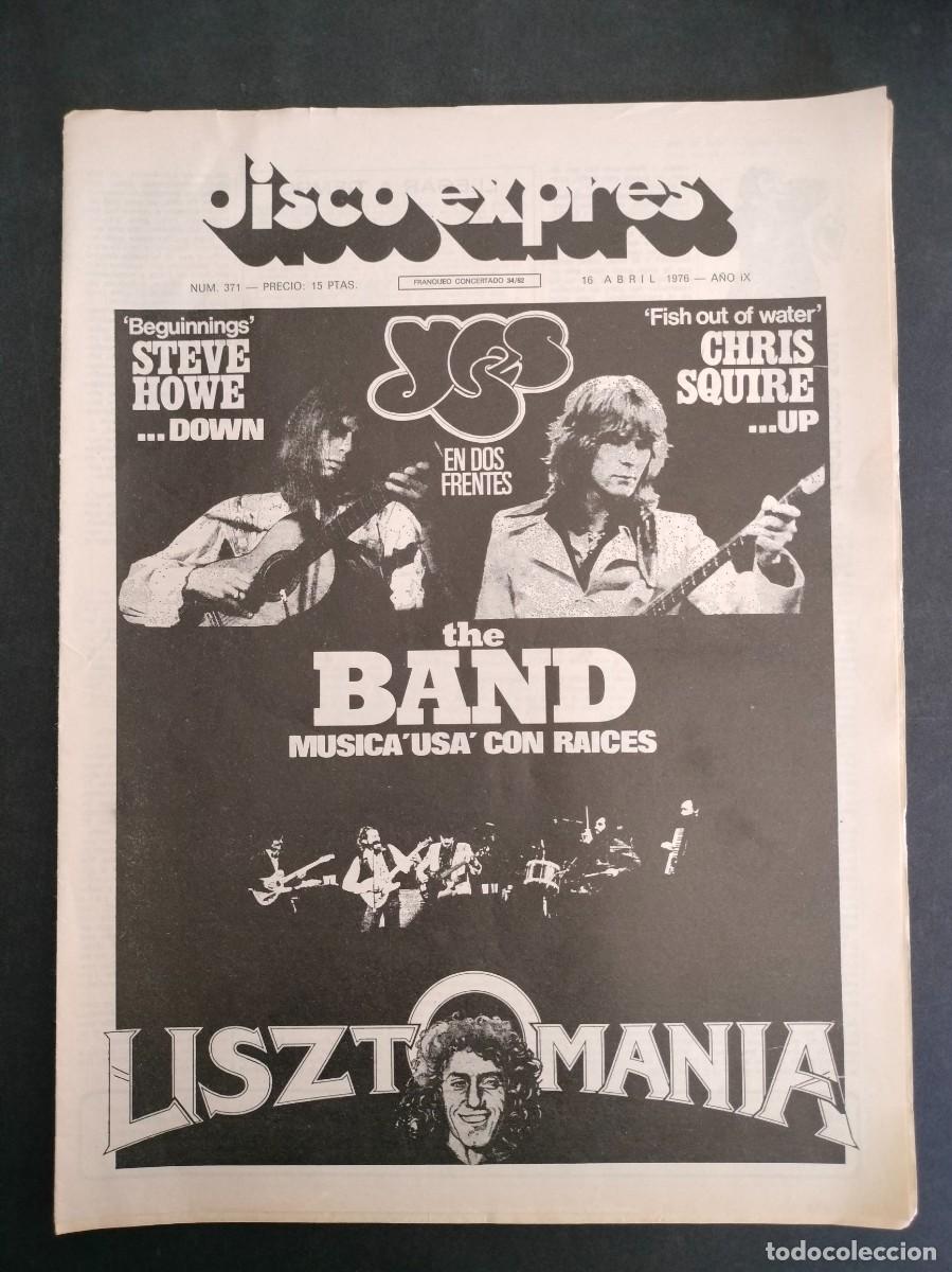 Riviste di musica: DISCO EXPRES N&ordm; 371 BEGUINNINGS STEVE HOWE (DOWN), FISH OUTOF WATER (UP), THE BAND A&Ntilde;O 1976