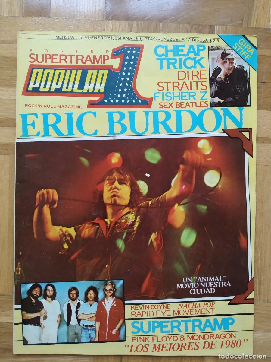 Riviste di musica: REVISTA POPULAR 1 N&ordm; 91 SUPERTRAMP ERIC BURDON PINK FLOYD MONDRAGON NACHA POP RICK NIELSEN + POSTER