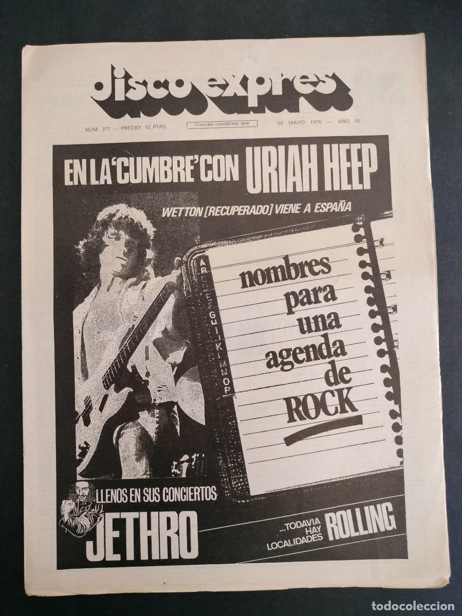 Riviste di musica: DISCO EXPRES N&ordm; 377 URIAH HEEP, JETHRO TULL, ROLLING STONES, NITTY GRITTY DIRT BAND A&Ntilde;O 1976