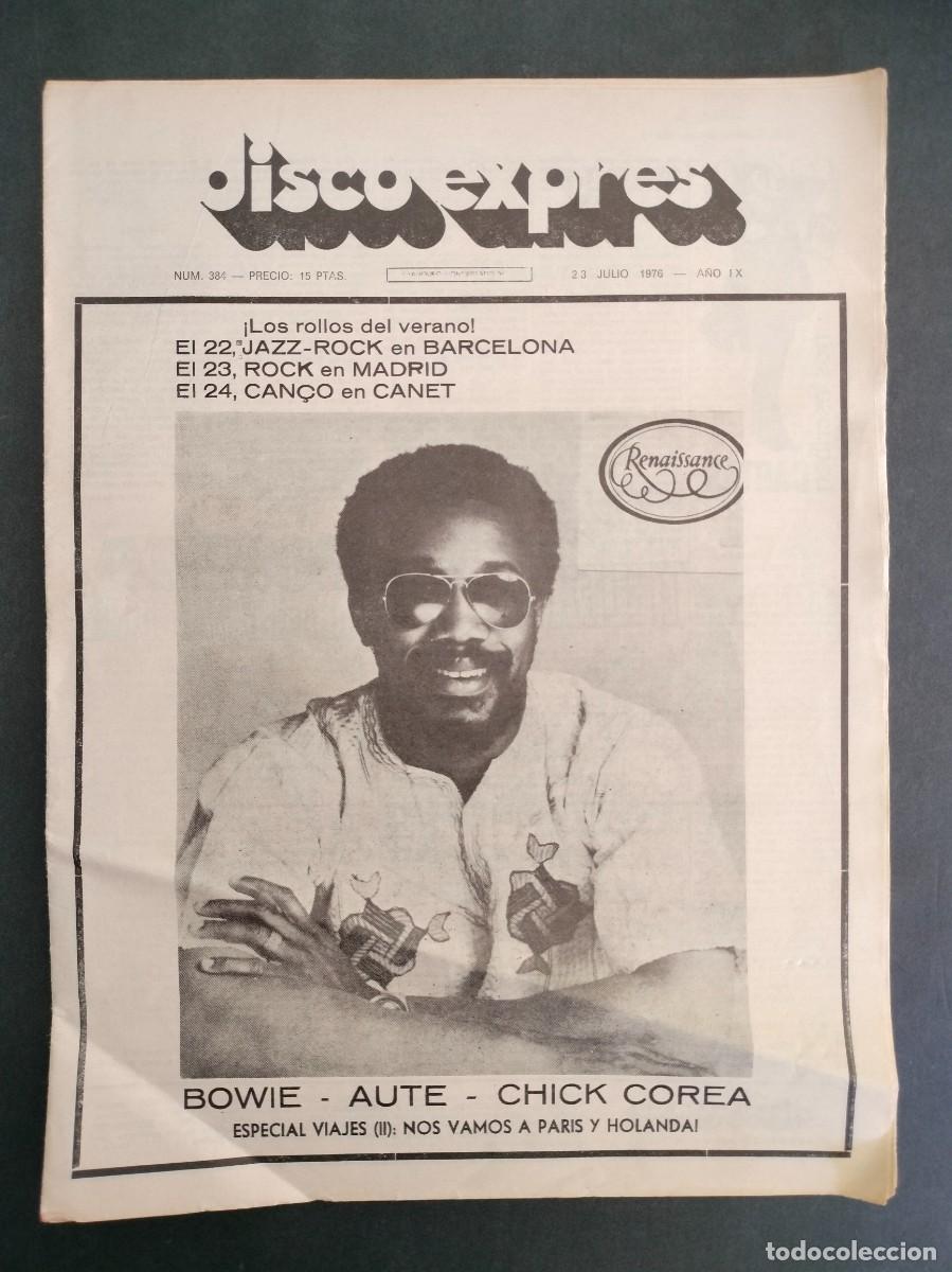 Riviste di musica: DISCO EXPRES N&ordm; 384 RENAISSANCE, DAVID BOWIE, AUTE, CHICK COREA A&Ntilde;O 1976