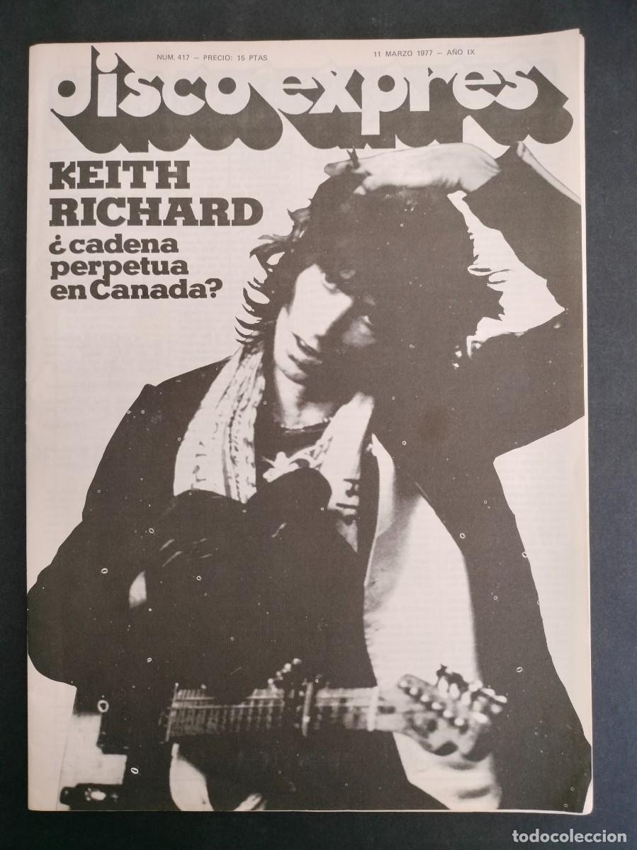 Music magazines: DISCO EXPRES N&ordm; 417 KEITH RICHARD, DR. FEELGOOD, CREEDENCE A&Ntilde;O 1977