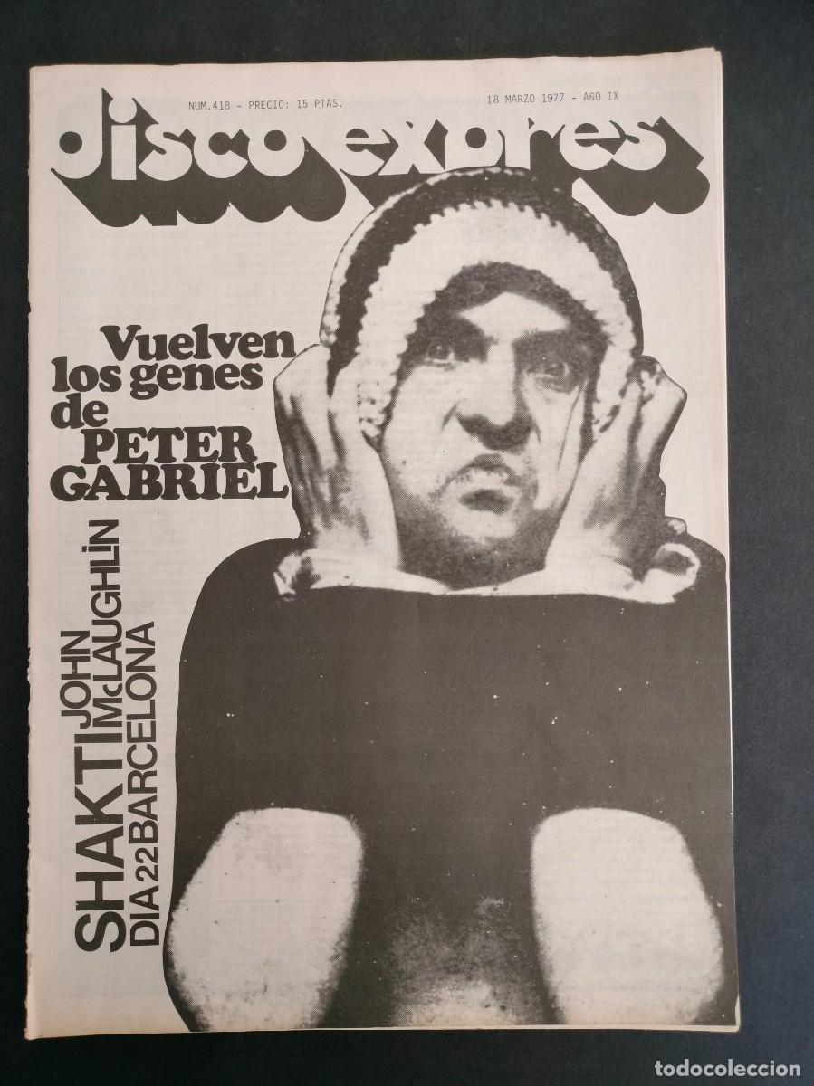 Music magazines: DISCO EXPRES N&ordm; 418 PETER GABRIEL, CHARLIE DANIELS A&Ntilde;O 1977