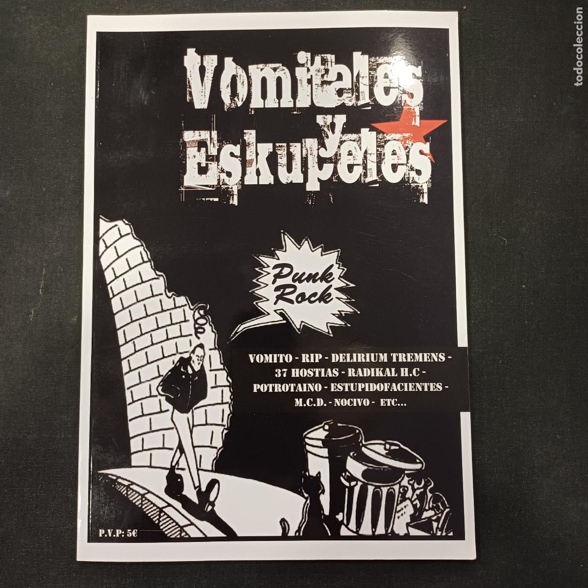 Revistas de m&uacute;sica: VOMITALES Y ESKUPELES/FANZINE PUNK/VOMITO-RIP-M.C.D-ESKORBUTO-RADIKAL HC.