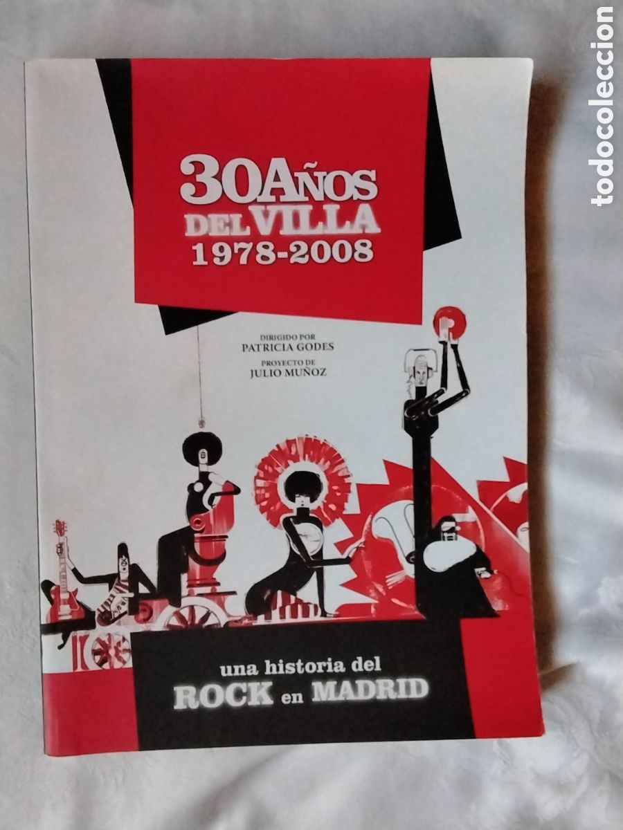 Magazines de musique: 30 A&Ntilde;OS DEL VILLA 1978-2008 ROCK EN MADID
