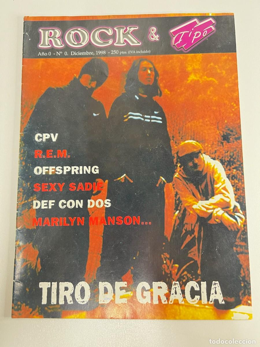 Musikzeitschriften: ROCK & TIPO N&ordm;0 (REVISTA) TIRO DE GRACIA - DICIEMBRE 1998