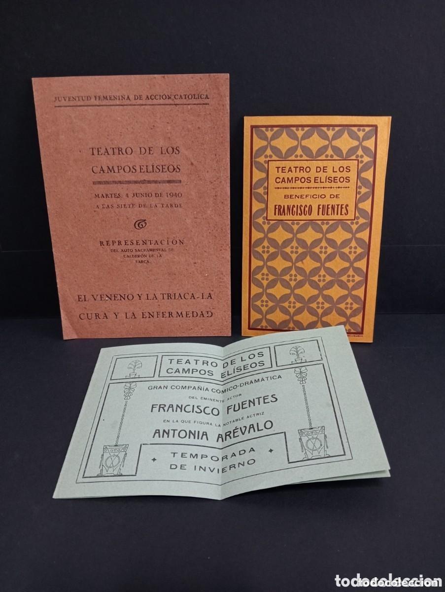 Music magazines: TEATRO DE LOS CAMPOS EL&Iacute;SEOS. PROGRAMA AUTO SACRAMENTAL DE CALDER&Oacute;N DE LA BARCA 1940 / FUENTES 1913