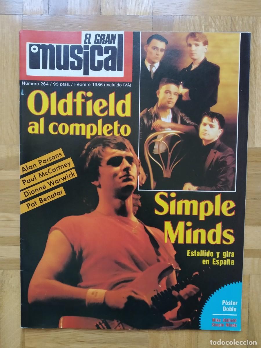 Music magazines: REVISTA EL GRAN MUSICAL 264 MIKE OLDFIELD SIMPLE MINDS ALAN PARSON MICHAEL CRETU DUNCAN DHU + POSTER