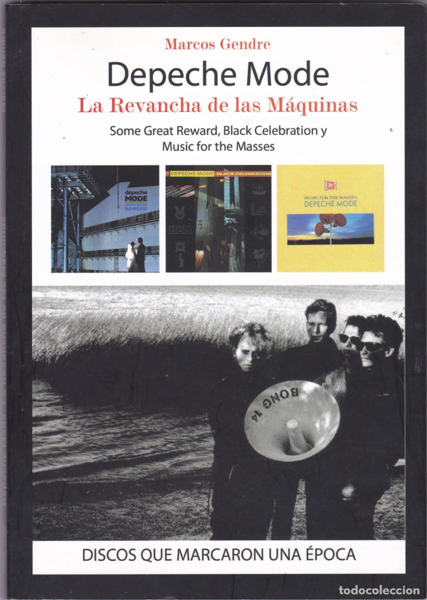 Music magazines: DEPECHE MODE - LA REVANCHA DE LAS M&Aacute;QUINAS 2014 QUARENTENA EDICIONES 146 PAG. MARCOS GENDRE