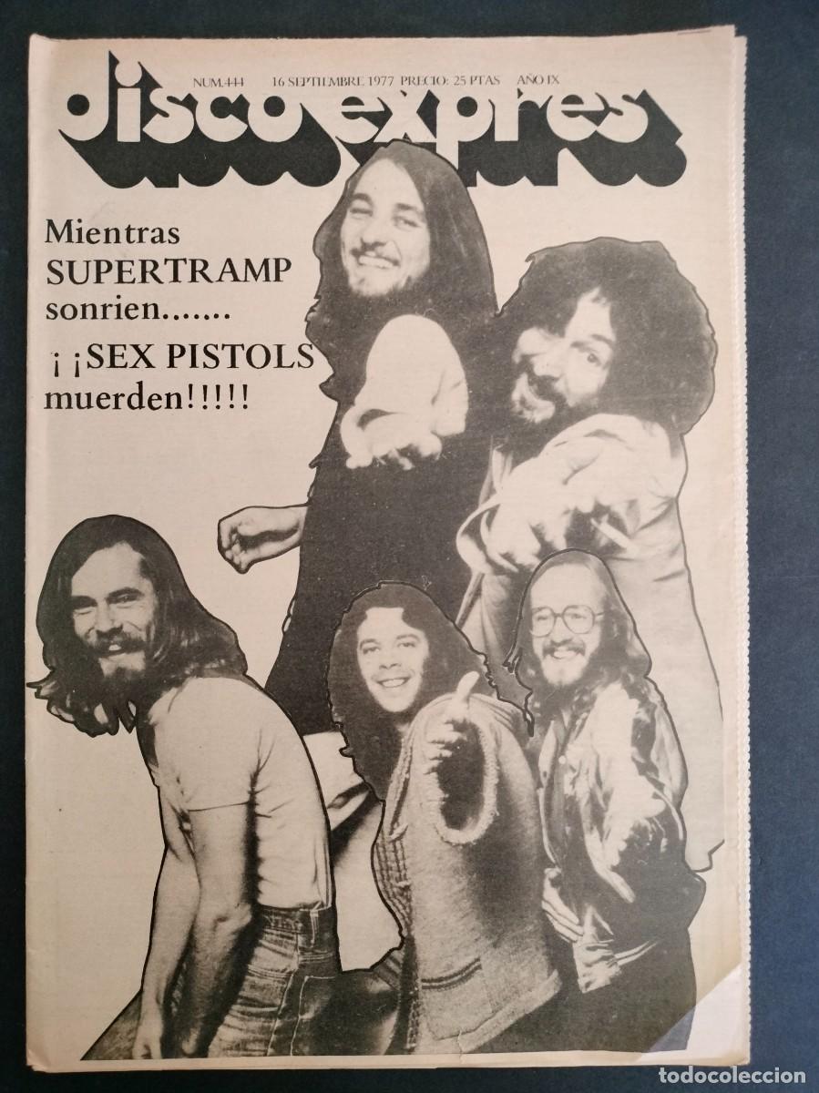 Magazines de musique: DISCO EXPRES N&ordm; 444 SUPERTRAMP, SEX PISTOLS A&Ntilde;O 1977