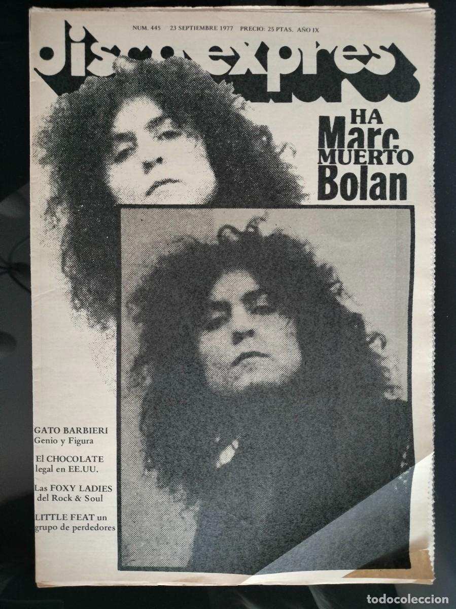 Musikzeitschriften: DISCO EXPRES N&ordm; 445 HA MUERTO BOLAN, GATO BABIERI, LAS FOXI LADIES, LITTLE FEAT A&Ntilde;O 1977