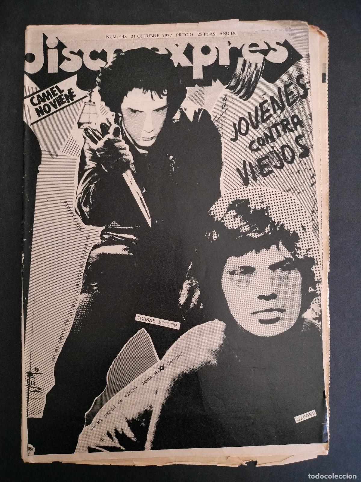 Music magazines: DISCO EXPRES N&ordm; 448 JOVENES CONTRA VIEJOS PORTADA JOHNNY ROTTEN SEX PISTOLS Y MICK JAGGER A&Ntilde;O 1977