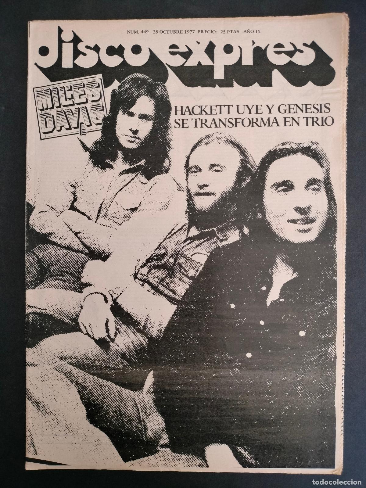 Music magazines: DISCO EXPRES N&ordm; 449 MILES DAVIS, HACKETT Y GENESIS A&Ntilde;O 1977