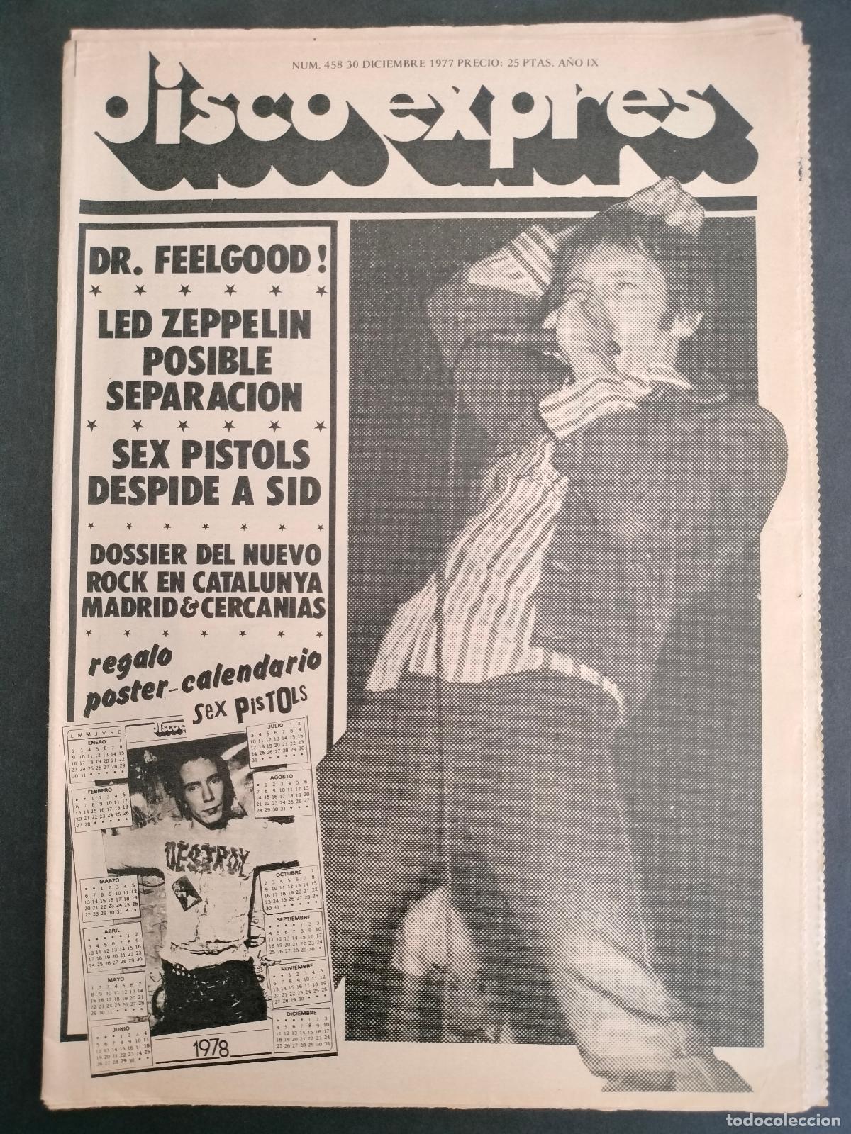 Magazines de musique: DISCO EXPRES N&ordm; 458 DR. FEELGOOD, LED ZEPPELIN, SEX PISTOLS A&Ntilde;O 1977