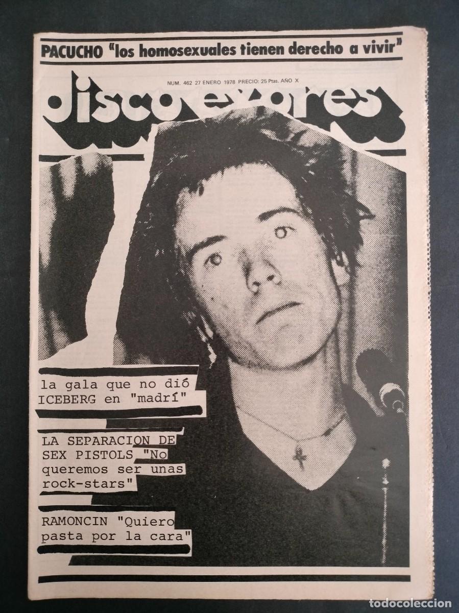 Music magazines: DISCO EXPRES N&ordm; 462 ICEBERG, SEX PISTOLS, RAMONCIN A&Ntilde;O 1978