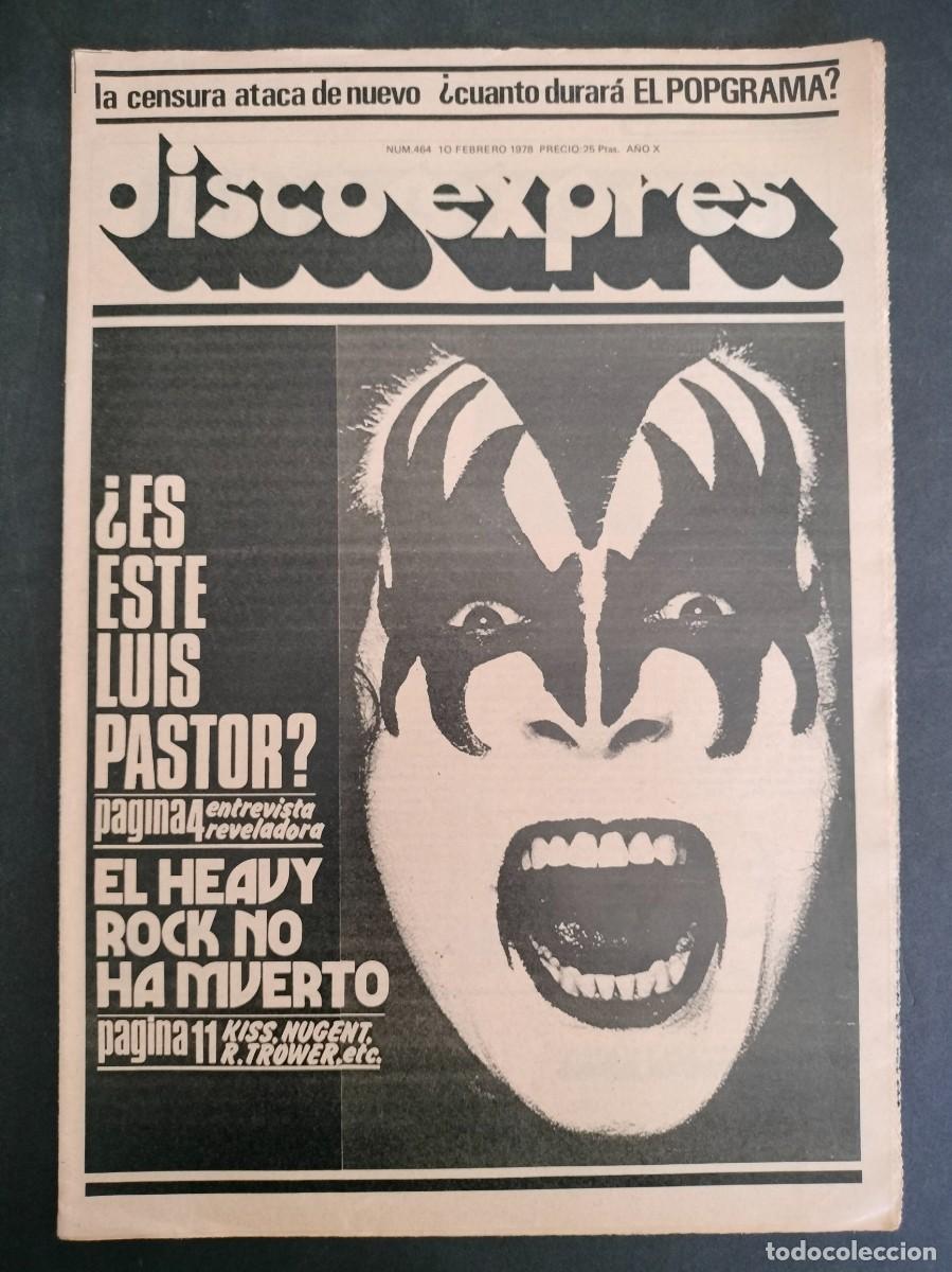 Music magazines: DISCO EXPRES N&ordm; 464 KISS, TED NUGENT, R. TROWER A&Ntilde;O 1978
