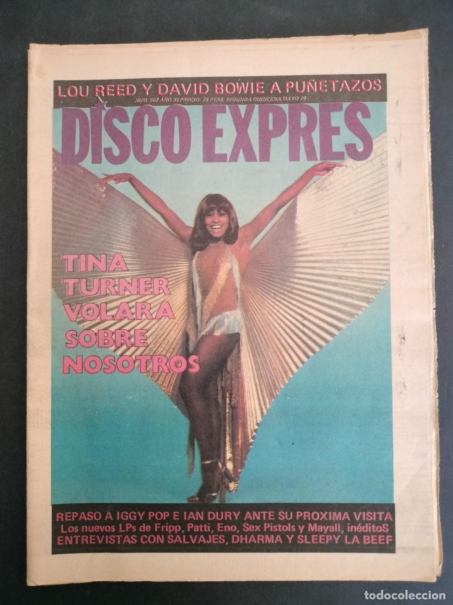 Musikzeitschriften: DISCO EXPRES N&ordm; 502 TINA TURNER, LOU REED Y DAVID BOWIE, IGGY POP, IAN DURY, PATTI, SEX PISTOLS 1979