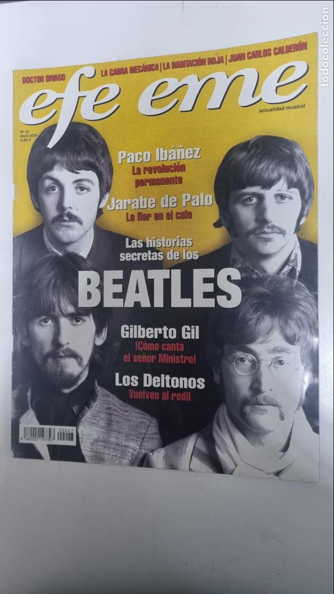 Revistas de m&uacute;sica: Revista Efe Eme n&ordm; 47, Abril 2003. Paco Ib&aacute;&ntilde;ez, Jarabe de Palo, The Beatles, Gilberto Gil, Los Delto
