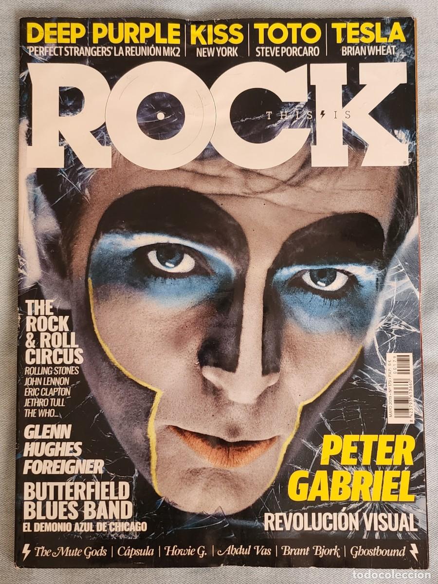 Revistas de m&uacute;sica: THIS IS ROCK N.&ordm; 179 MAYO 2019. Peter Gabriel, Deep Purple, Rolling Stones