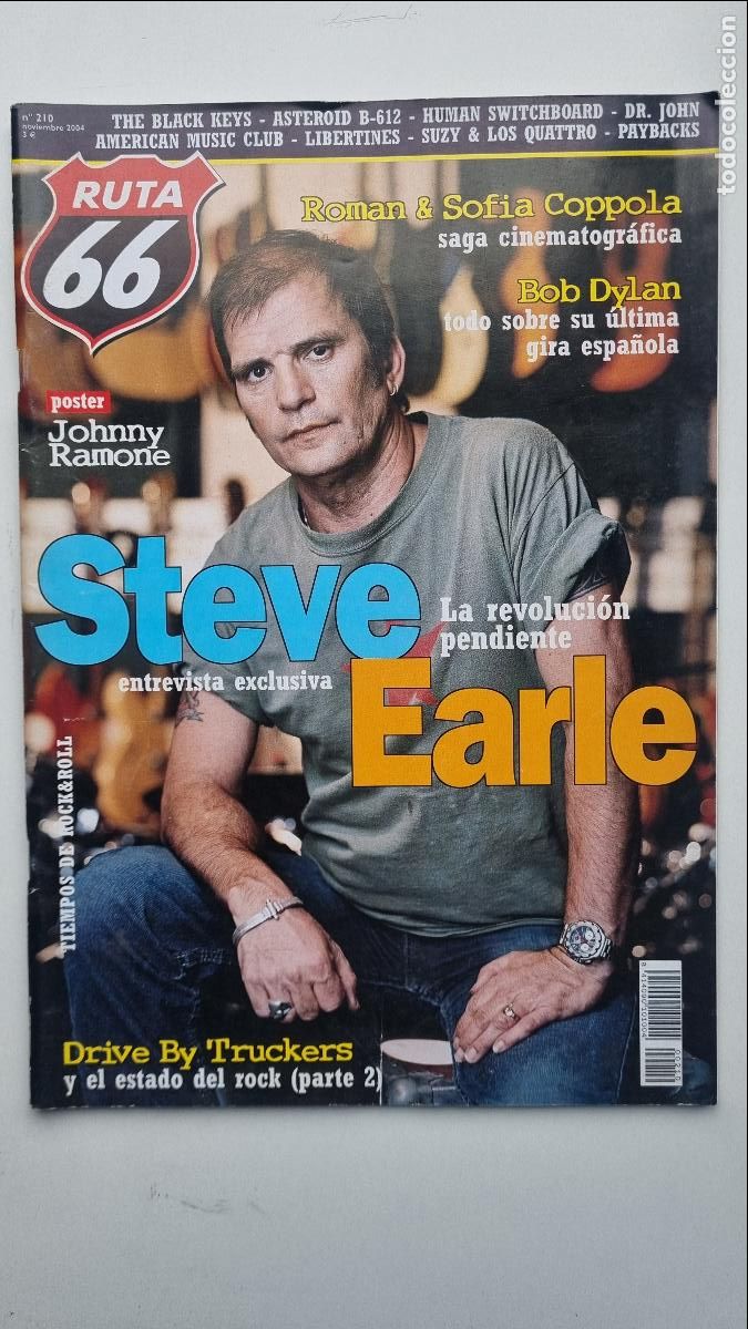 Revistas de m&uacute;sica: Ruta 66 N&ordm; 210. Noviembre 2004 Steve Earle, Bob Dylan, Drive By Truckers. Poster Johnny Ramone