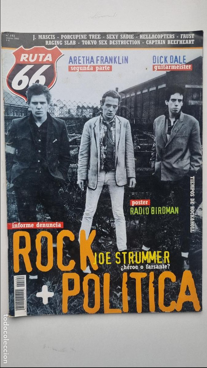 Revistas de m&uacute;sica: Ruta 66 N&ordm; 192. Rock + Politica. Joe Strummer. Radio birdman. Dick Dale.