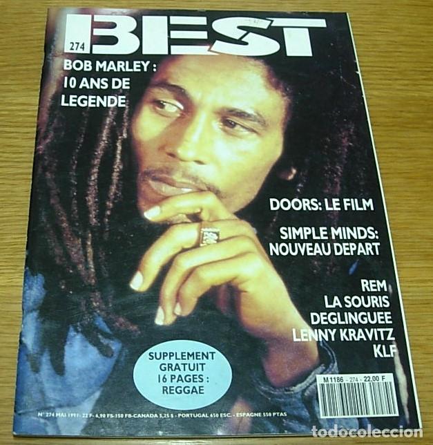 Revistas de m&uacute;sica: Revista Francesa BEST n&ordm; 274 Portada BOB MARLEY + 6 P&aacute;ginas 1991 LENNY KRAVITZ SEX PISTOLS REM