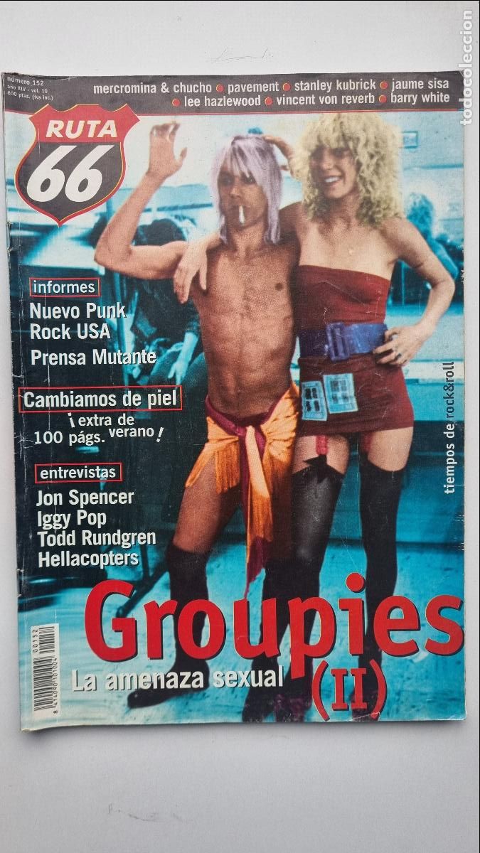 Revistas de m&uacute;sica: RUTA 66 N&ordm; 152. NUEVO PUNK ROCK USA, IGGY POP, GROUPIES, JON SPENCER, HELLACOPTERS, EXTRA DE VERANO.