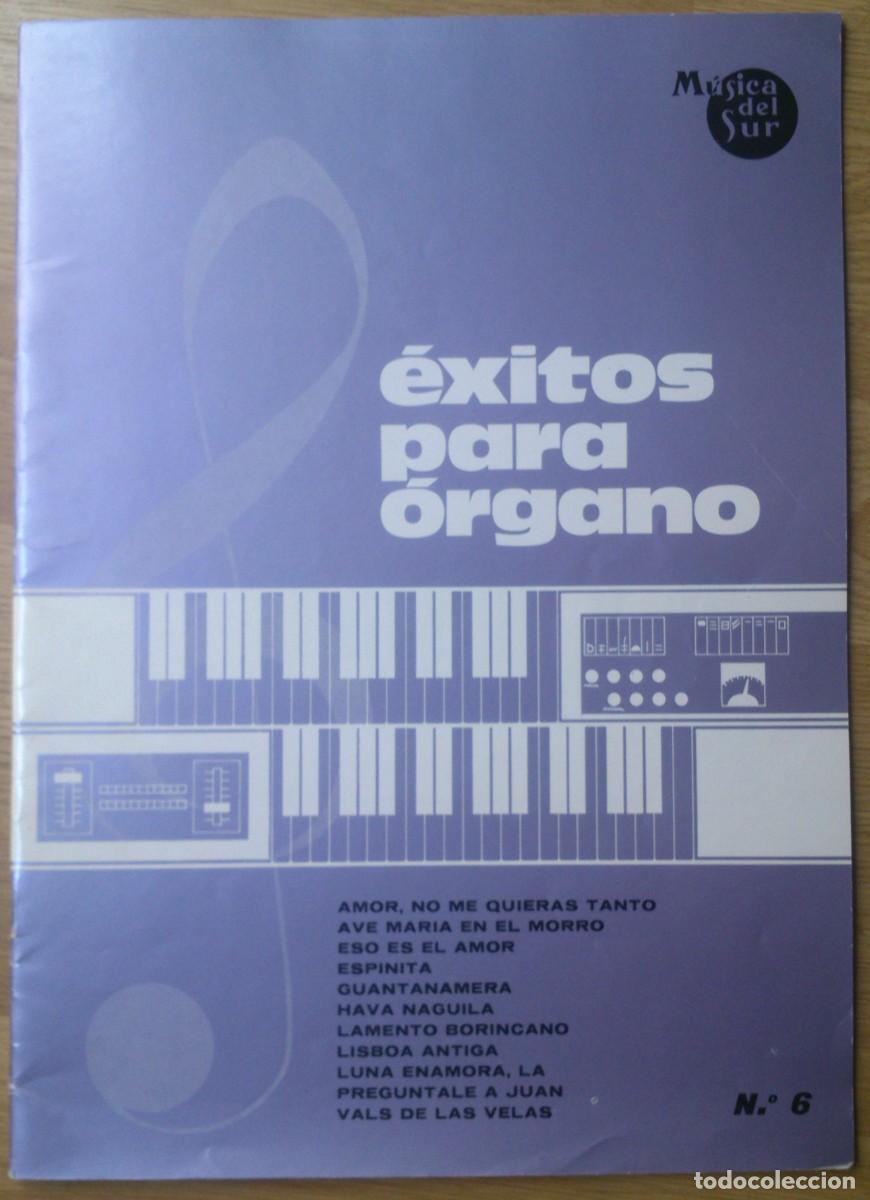 Revistas de m&uacute;sica: METODO 'EXITOS PARA ORGANO N&ordm;6'