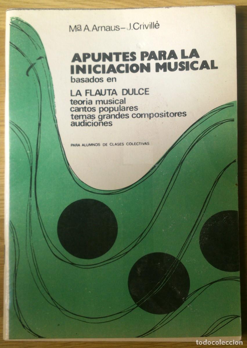 Revistas de m&uacute;sica: METODO 'APUNTES PARA LA INICIACION MUSICAL BASADOS EN LA FLAUTA DULCE'