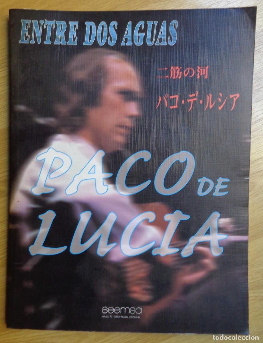 Revistas de m&uacute;sica: METODO 'ENTRE DOS AGUAS - PACO DE LUCIA'