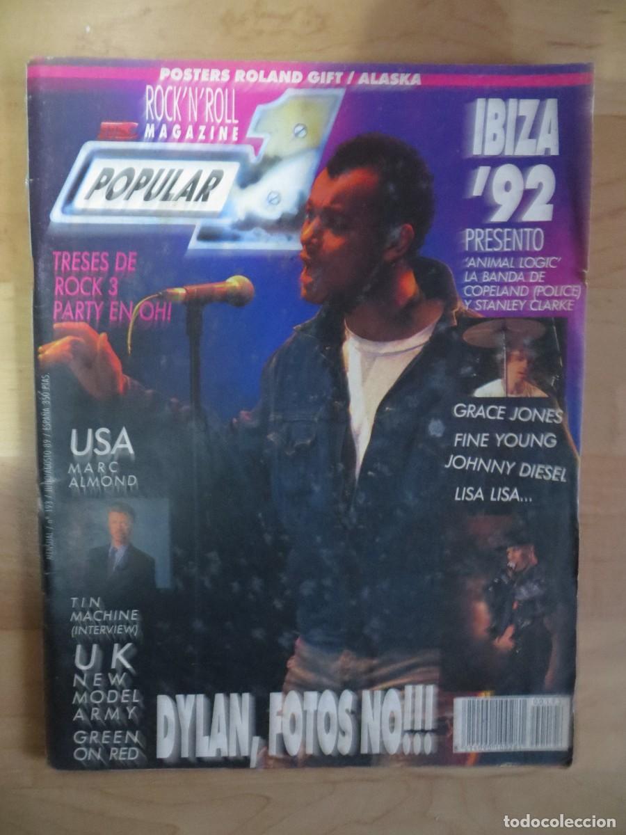 Revistas de m&uacute;sica: POPULAR 1:N.193-ALASKA-BANGLES-ELTON JOHN-HEROES DEL SILENCIO-GRACE JONES-LOQUILLO..POSTER: ALASKA!!