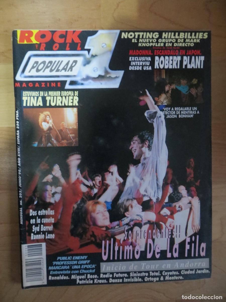 Revistas de m&uacute;sica: POPULAR 1:N.203-ULTIMO DE LA FILA-TINA TURNER-MADONNA-SINIESTRO TOTAL-ROBERT PLANT-PUBLIC ENEMY