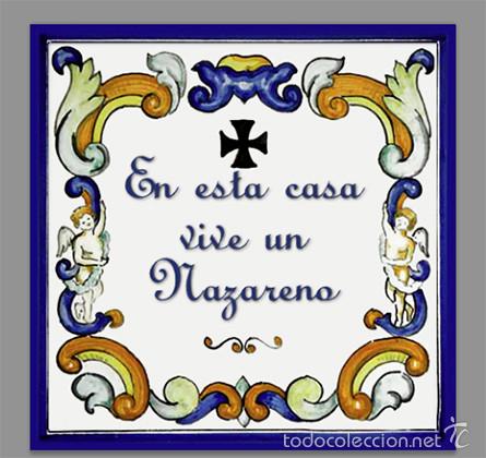 Neu: Azulejo 20x20 En esta casa vive un Nazareno.