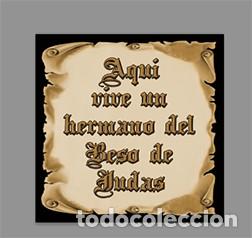Nuovo: Azulejo 20x20 de Aqu&iacute; vive un Hermano del Beso de Judas