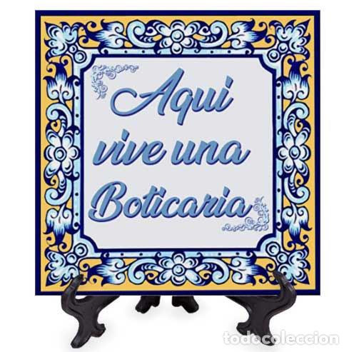 Nuovo: Azulejo 20x20 ctm con el texto Aqui vive una Boticaria mod: azul - Azulejos de Profesiones