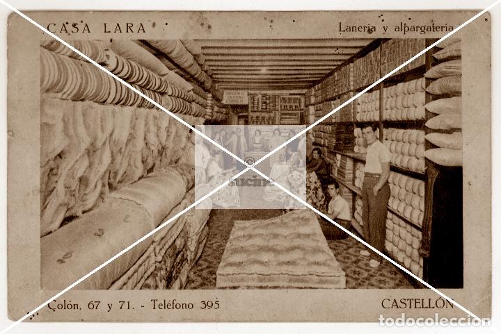 Nuovo: CASTELLON EN EL RECUERDO LANERIA Y ALPARGATERIA CASA LARA EN CALLE COLON