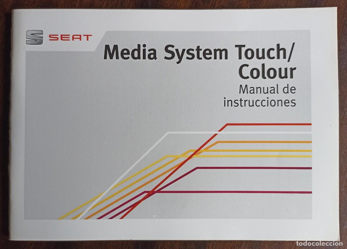 Nuevo: Manual de instrucciones Media System Touch Seat Leon 2013 - Foto 1