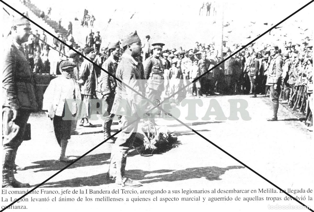 Nuevo: LA GUERRA DE ESPA&Ntilde;A EN AFRICA, EL COMANDANTE F. FRANCO, JEFE DE LA 1&ordf; BANDERA DEL TERCIO TD 82