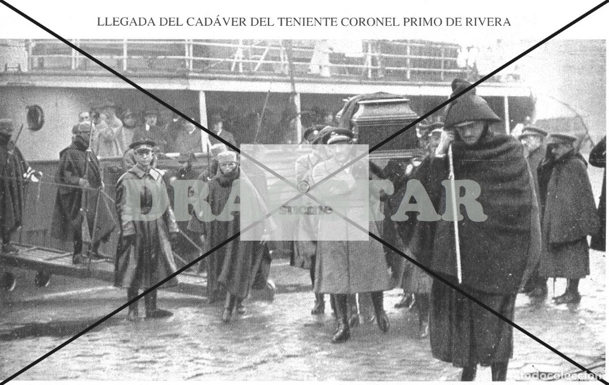 Nuevo: LA GUERRA DE ESPA&Ntilde;A EN AFRICA, LLEGADA DEL CADAVER DEL TENIENTE CORONEL PRIMO DE RIBERA TD 82