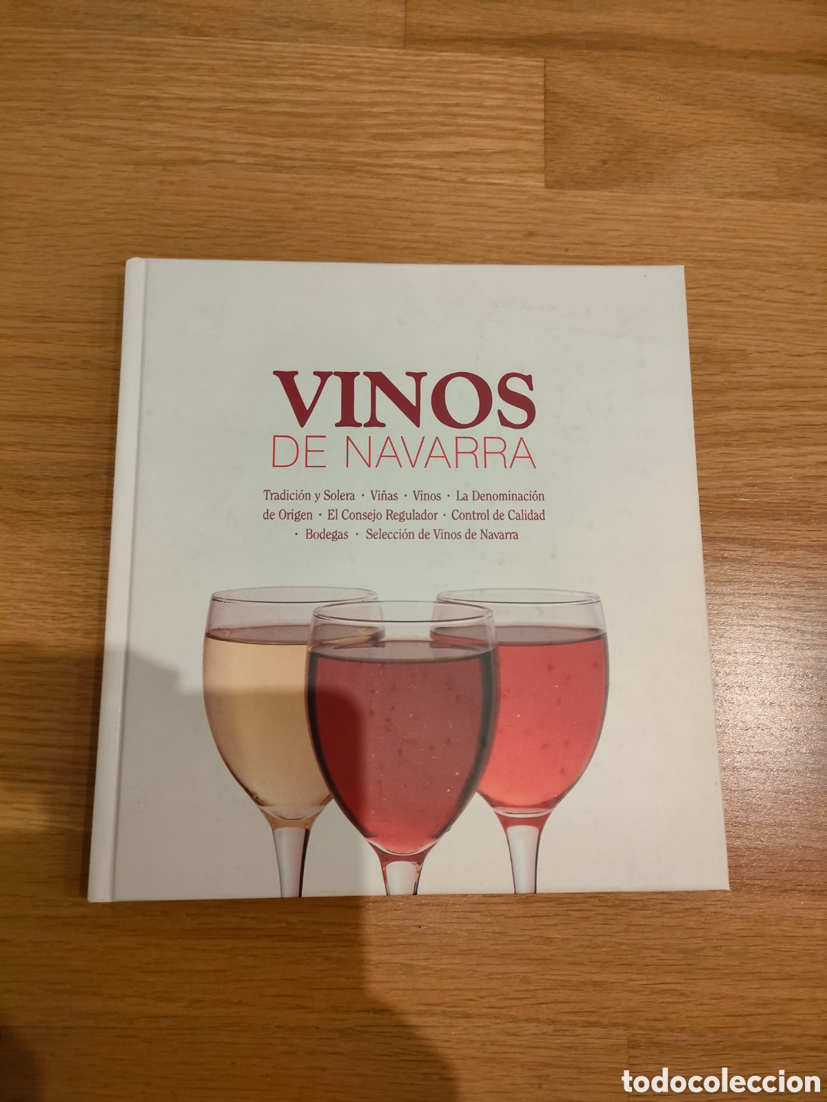 Nuevo: Los Vinos de Navarra - Foto 1
