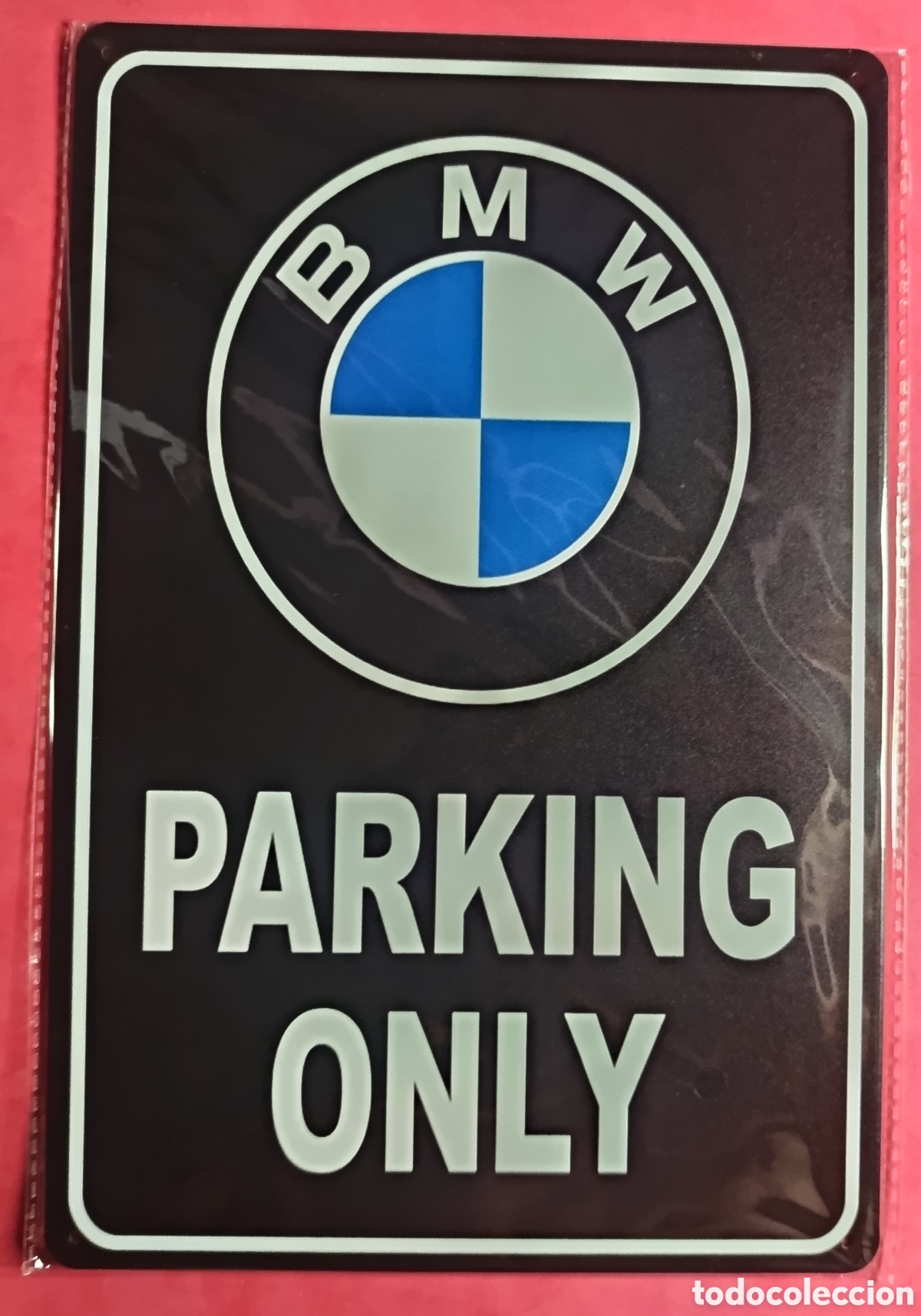 Nuevo: Cartel Met&aacute;lico BMW Parking Only