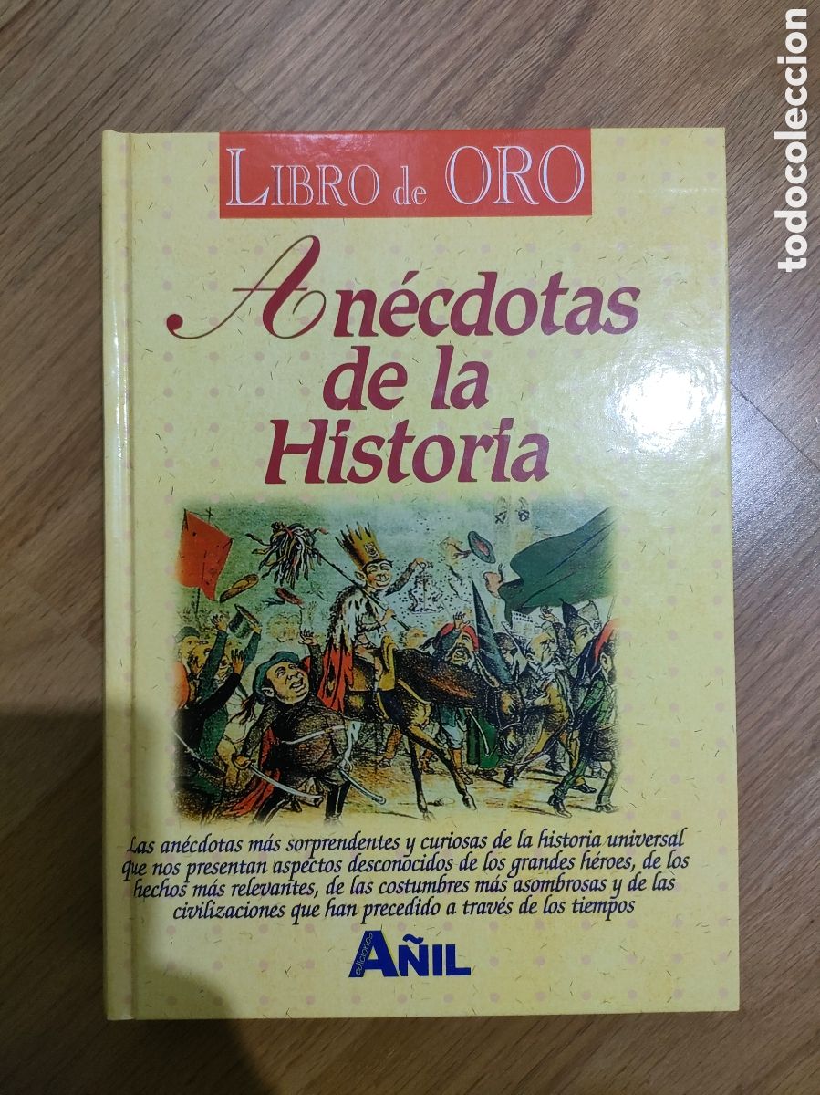 Neu: Libro de oro an&eacute;cdotas de la historia
